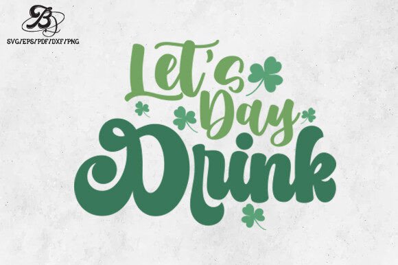 Retro St. Patrick’s Day Quote SVG: A Designer’s Review