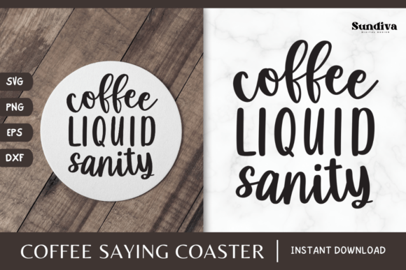 Review: Coaster Quote SVG Coffee Saying 13