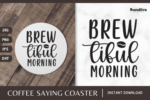 Review: Coaster Quote SVG Coffee Saying 6