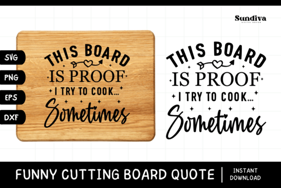 Review: Funny Kitchen Cutting Board Quote SVG 2