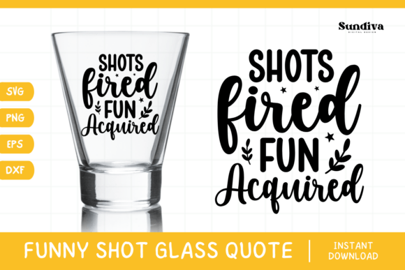 Review: Funny Shot Glass Drinking Quote SVG 5