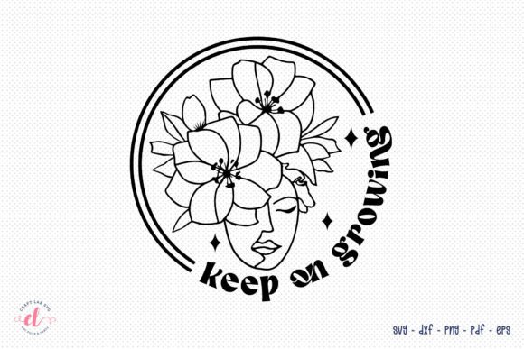 Review: Keep on Growing Flower Quote SVG for Embroidery