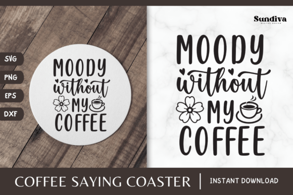 Reviewing Coaster Quote SVG Coffee Saying 14