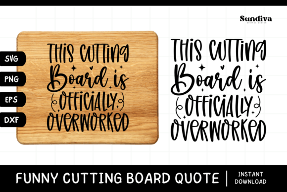 Reviewing Funny Kitchen Cutting Board Quote SVG 1