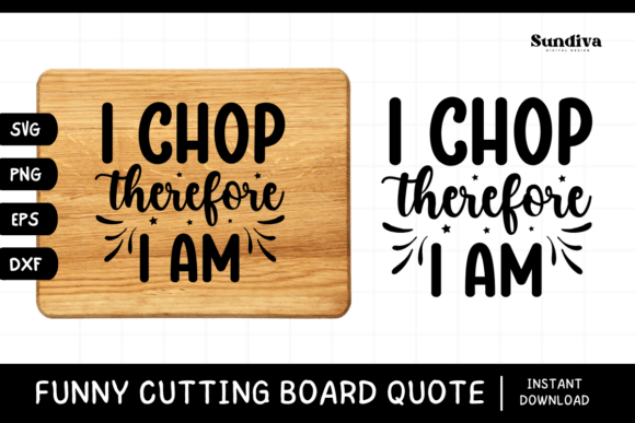 Reviewing Funny Kitchen Cutting Board Quote SVG 13