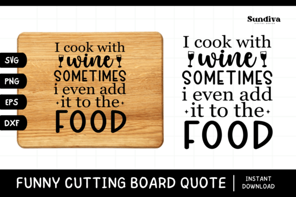 Reviewing Funny Kitchen Cutting Board Quote SVG 15