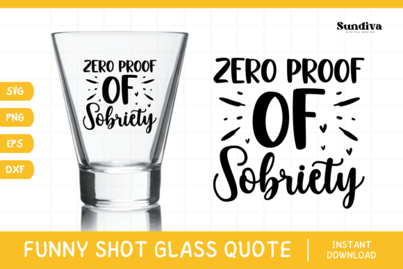 Reviewing Funny Shot Glass Drinking Quote SVG 19 for Stitchers