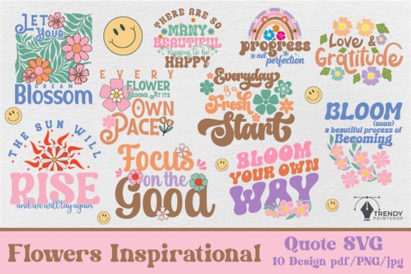 Reviewing the Flowers Inspirational Quote SVG Bundle