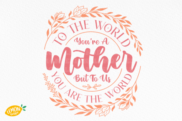 Reviewing the Mother s Day Quote SVG for Real Embroidery